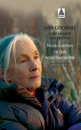 Nous sommes ce que nous mangeons : essai