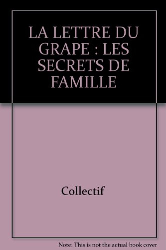 Lettre de l'enfance et de l'adolescence (La), n° 19. Les secrets de famille