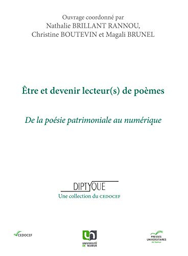 Etre et devenir lecteur(s) de poèmes : de la poésie patrimoniale au numérique