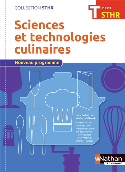 Sciences et technologies culinaires terminale STHR : nouveau programme