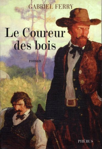 Le coureur des bois