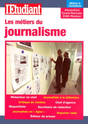 Les métiers du journalisme