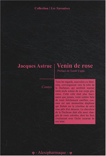 Venin de rose : contes