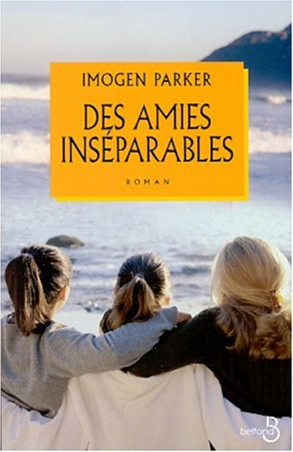 Des amies inséparables