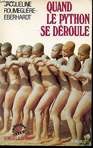 Quand le python se déroule