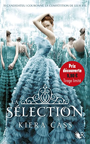 La sélection. Vol. 1