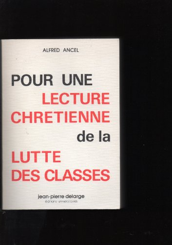 pour une lecture chrétienne de la lutte des classes
