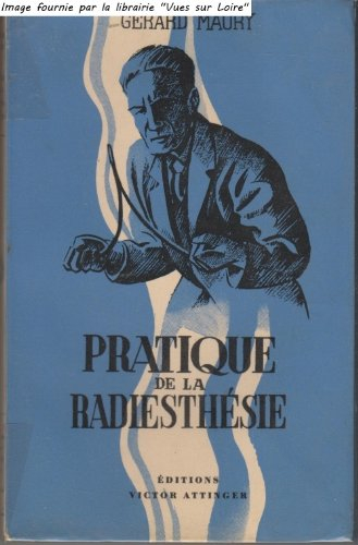 pratique de la radiesthésie
