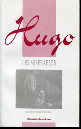 victor hugo , les misérables (agrégation des lettres)