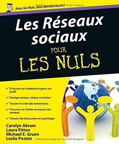 Les réseaux sociaux pour les nuls avec Facebook et Twitter