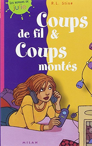 Coups de fils et coups montés