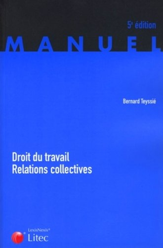 Droit du travail, relations collectives