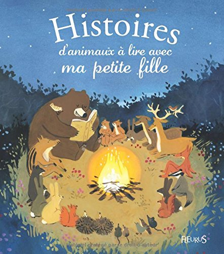 Histoires d'animaux à lire avec ma petite fille