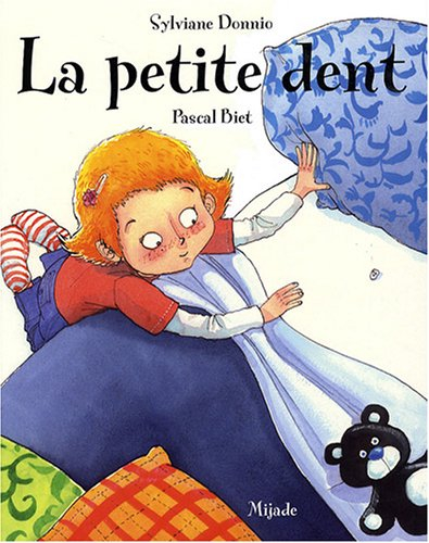 La petite dent