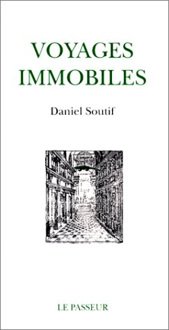 Voyages immobiles