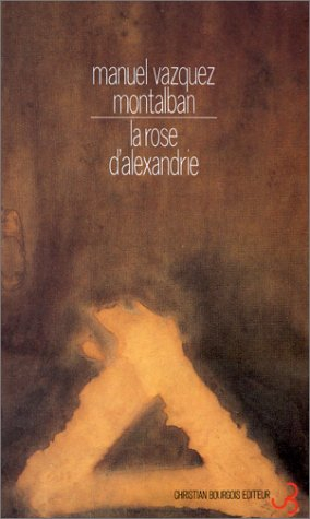 La Rose d'Alexandrie