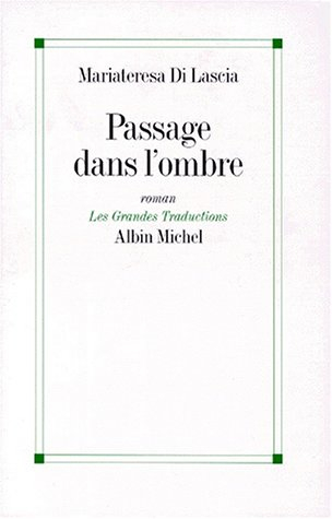 Passage dans l'ombre