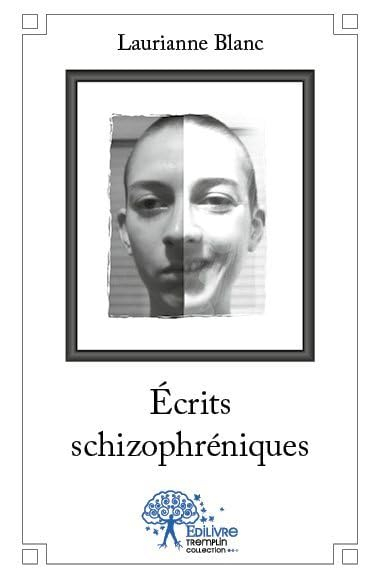 Écrits schizophréniques