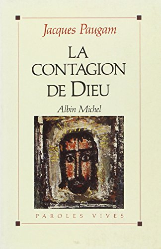 La Contagion de Dieu