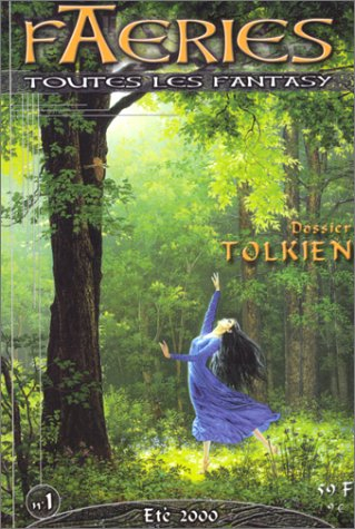 Faeries, n° 1. Dossier Tolkien