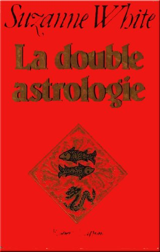 la double astrologie