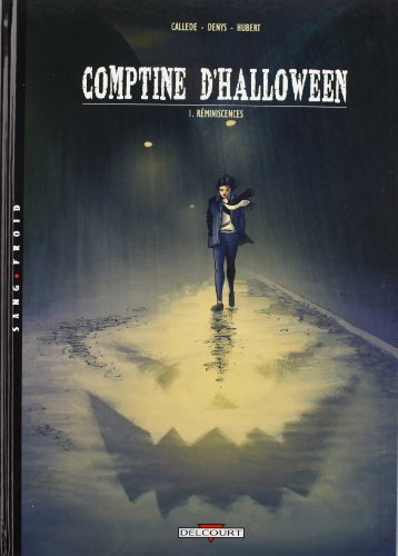 Comptines d'Halloween. Vol. 1. Réminiscences