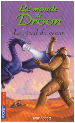 Le monde de Droon. Vol. 6. Le réveil du géant