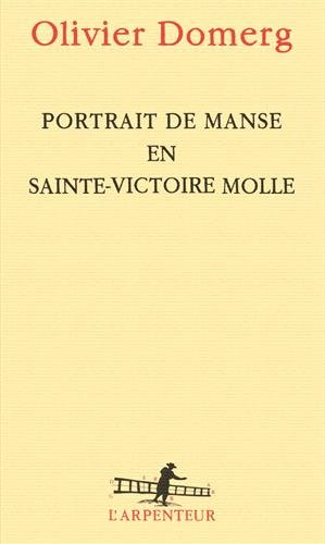 Portrait de Manse en Sainte-Victoire molle