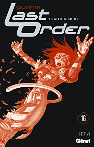 Gunnm, last order. Vol. 16