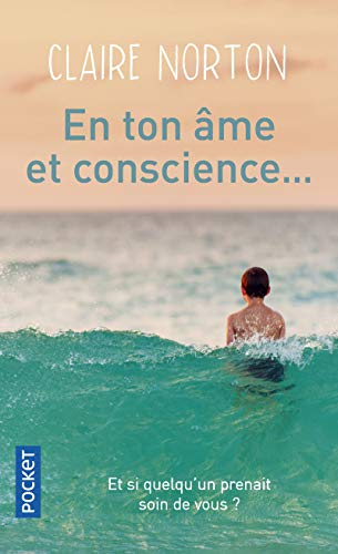 En ton âme et conscience...