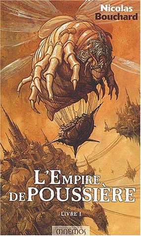 L'empire de poussière. Vol. 1