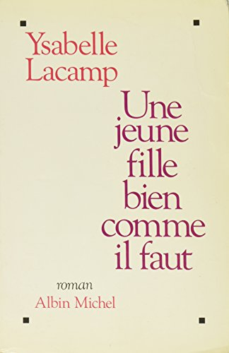 Une Jeune fille bien comme il faut