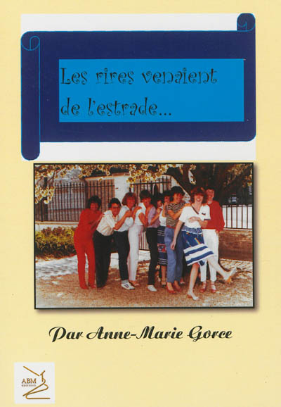 Les rires venaient de l'estrade...