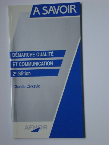 Démarche qualité et communication