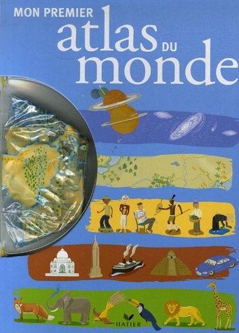 Mon premier atlas du monde