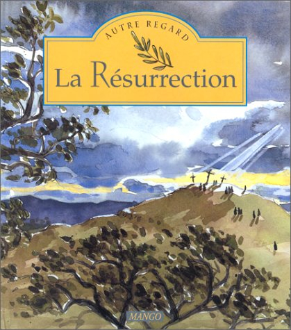 La résurrection