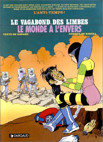 Le vagabond des limbes. Vol. 27. Le monde à l'envers