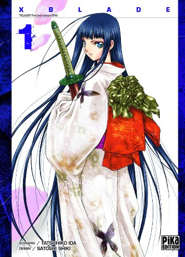 X blade. Vol. 1
