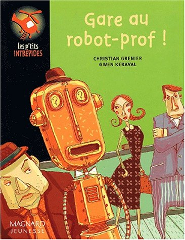 Gare au robot-prof !