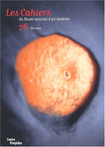 Cahiers du Musée national d'art moderne, n° 76