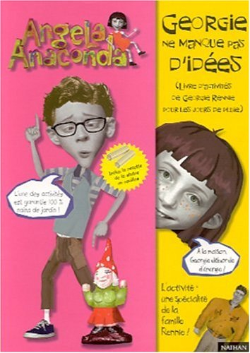 Georgie ne manque pas d'idées : livre d'activités de Georgie Rennie pour les jours de pluie