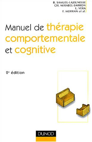 Manuel de thérapie comportementale et cognitive