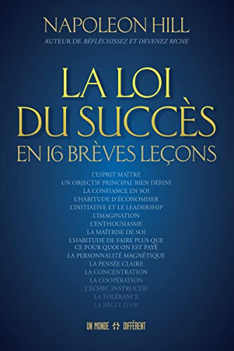 La Loi du succès en 16 brèves leçons
