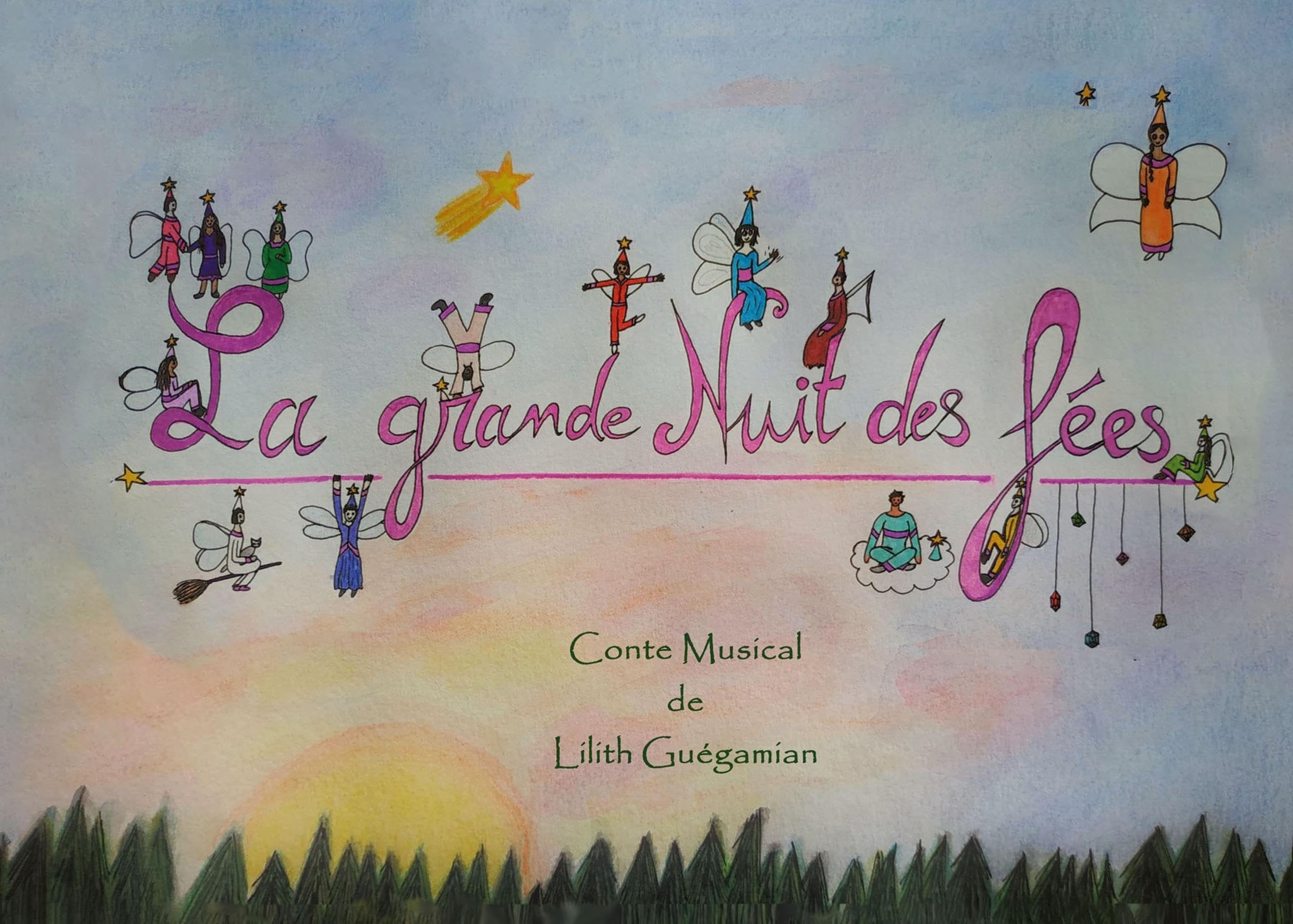 La Grande Nuit des Fees : Conte Musical