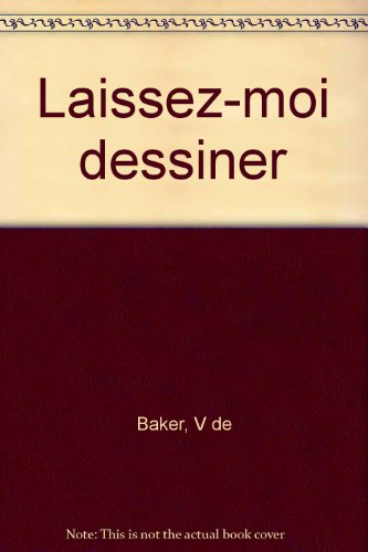Laissez-moi dessiner