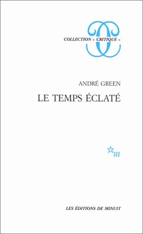 Le temps éclaté