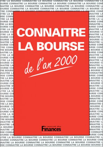Connaître la bourse de l'an 2000