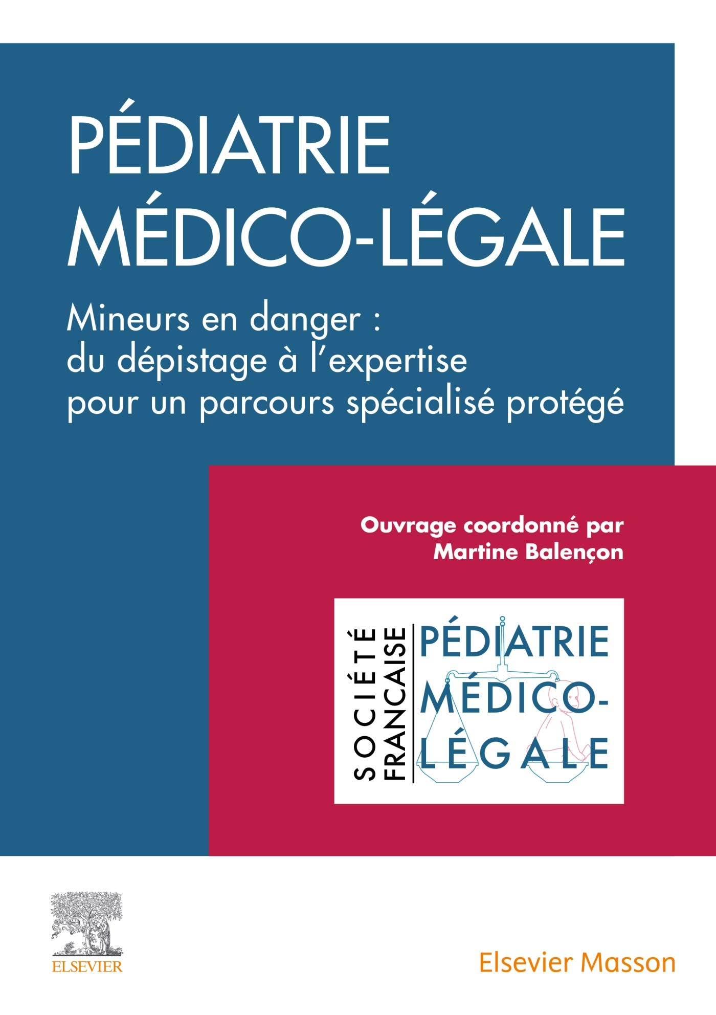 Clinique de la violence en pédiatrie. Vol. 1. Pédiatrie médico-légale : mineurs en danger : du dépis