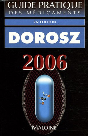 guide pratique des médicaments dorosz
