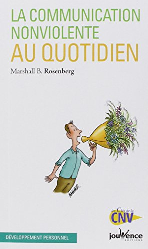 La communication non violente au quotidien